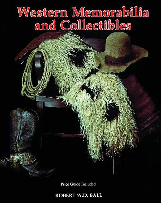 Western Memorabilia And Collectibles