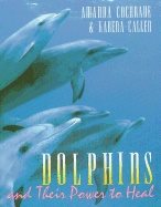 Dolphins And Their Power To Heal