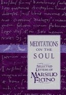 Meditations On The Soul