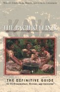 Kava The Pacific Elixir : Kava - Definitive Guide to Its History, Chemistry and Ethnobotany
