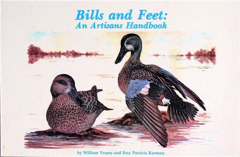 Bills And Feet : An Artisan’s Handbook