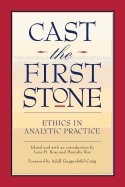 Cast The First Stone : Ethics in Analytical Practice