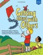 Getting Along With Others : An Activity Book