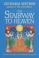 Stairway to heaven - the second book of the earth chronicles