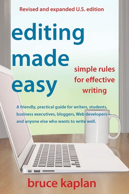 Editing made easy - simple rules for effective writing