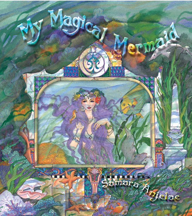 My Magical Mermaid (Illustrated By Martha-Elizabeth Ferguson) (H)