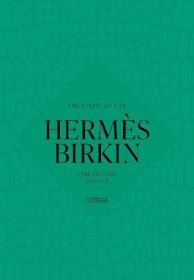 The Story of the Hermes Birkin