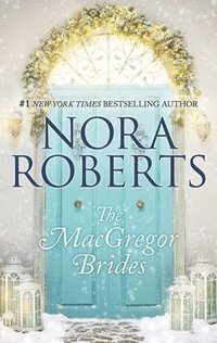 Book | The MacGregor Brides | Nora Roberts