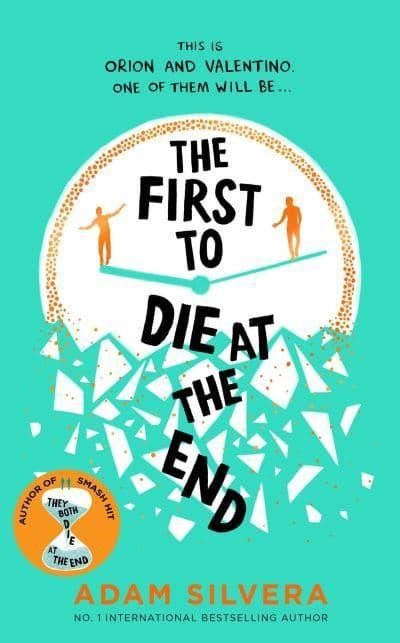 Book | The First To Die At The End | Adam Silvera