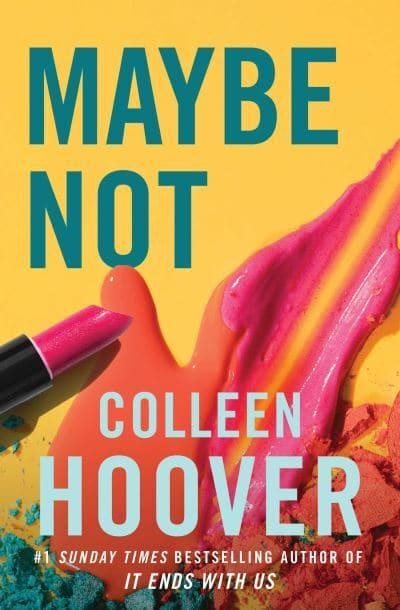 Book | Maybe Not | Colleen Hoover