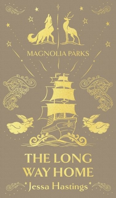 Magnolia Parks: The Long Way Home