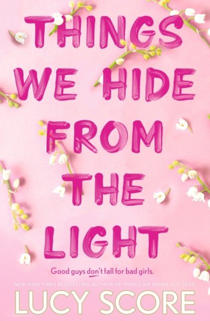 Book | Things We Hide From The Light | Lucy Score