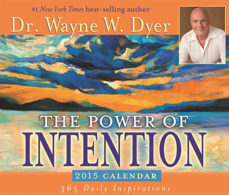 The Power of Intention 2015 Calendar