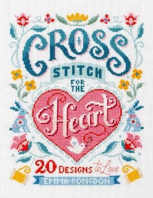 Cross Stitch for the Heart