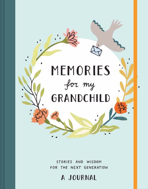 Memories for My Grandchild