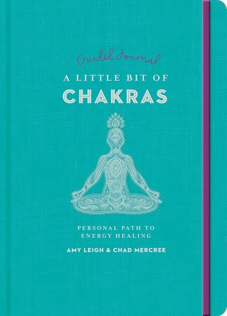 Little Bit of Chakras Guided Journal, A