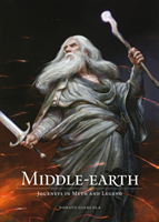 Middle-Earth: Journeys in Myth and Legend