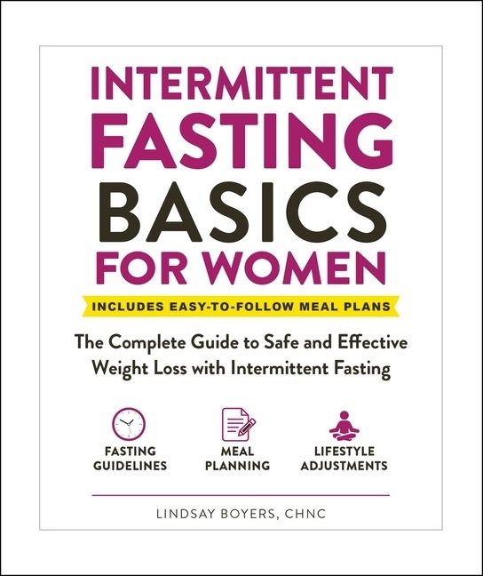 Intermittent Fasting Basics For Women