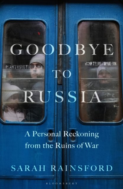 Goodbye to Russia