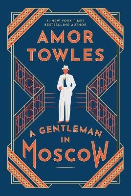 A Gentleman in Moscow
