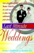 Last Minute Weddings : It