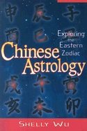 Chinese Astrology: Exploring The Eastern Zodiac