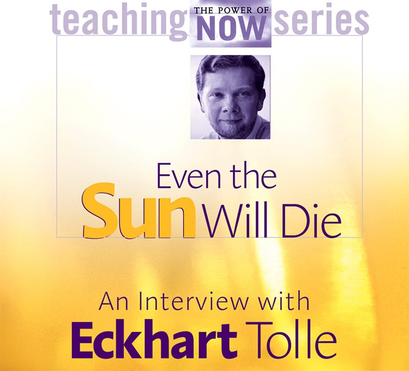 Even the sun will die