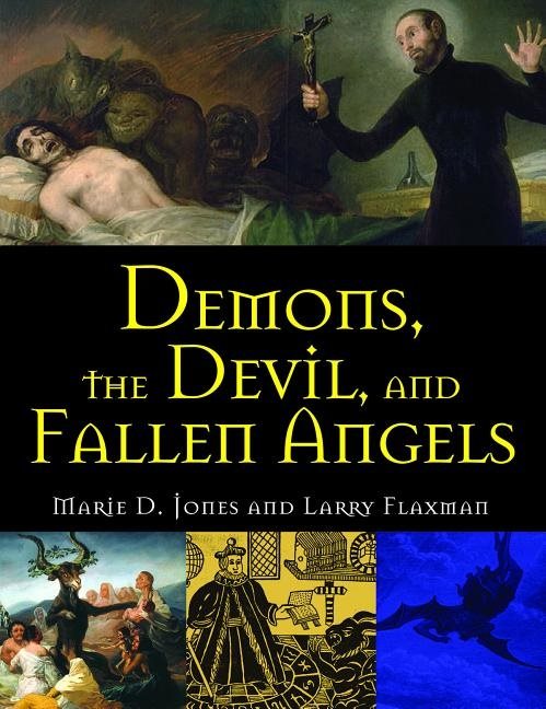 Demons, the devil, and fallen angels