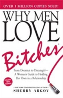 Book | Why Men Love Bitches | Sherry Argov