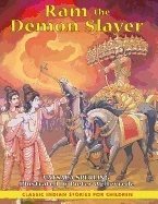 Ram The Demon Slayer : Classic Indian Stories for Children