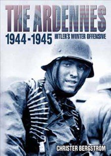 The Ardennes 1944-1945 : Hitler