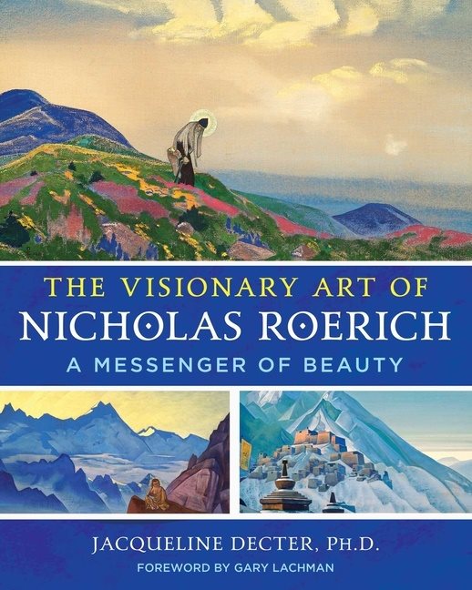 Visionary Art Of Nicholas Roerich