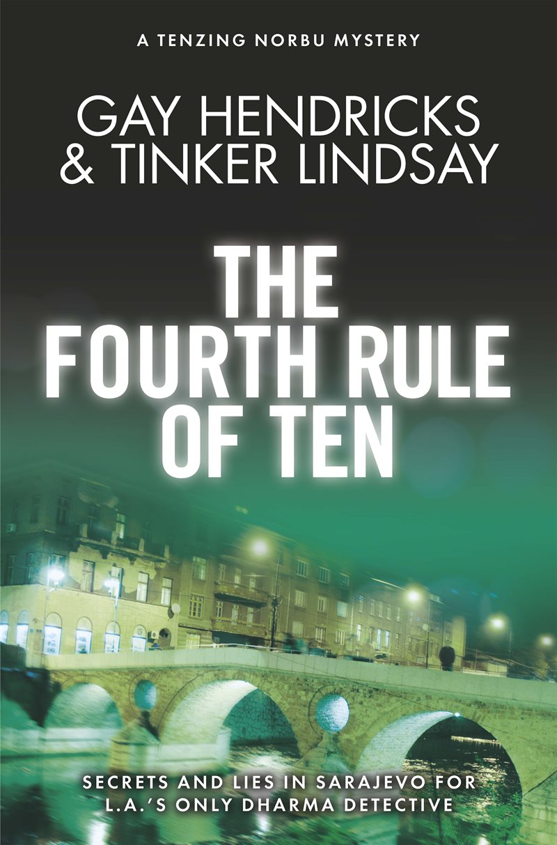 Fourth rule of ten - a tenzing norbu mystery