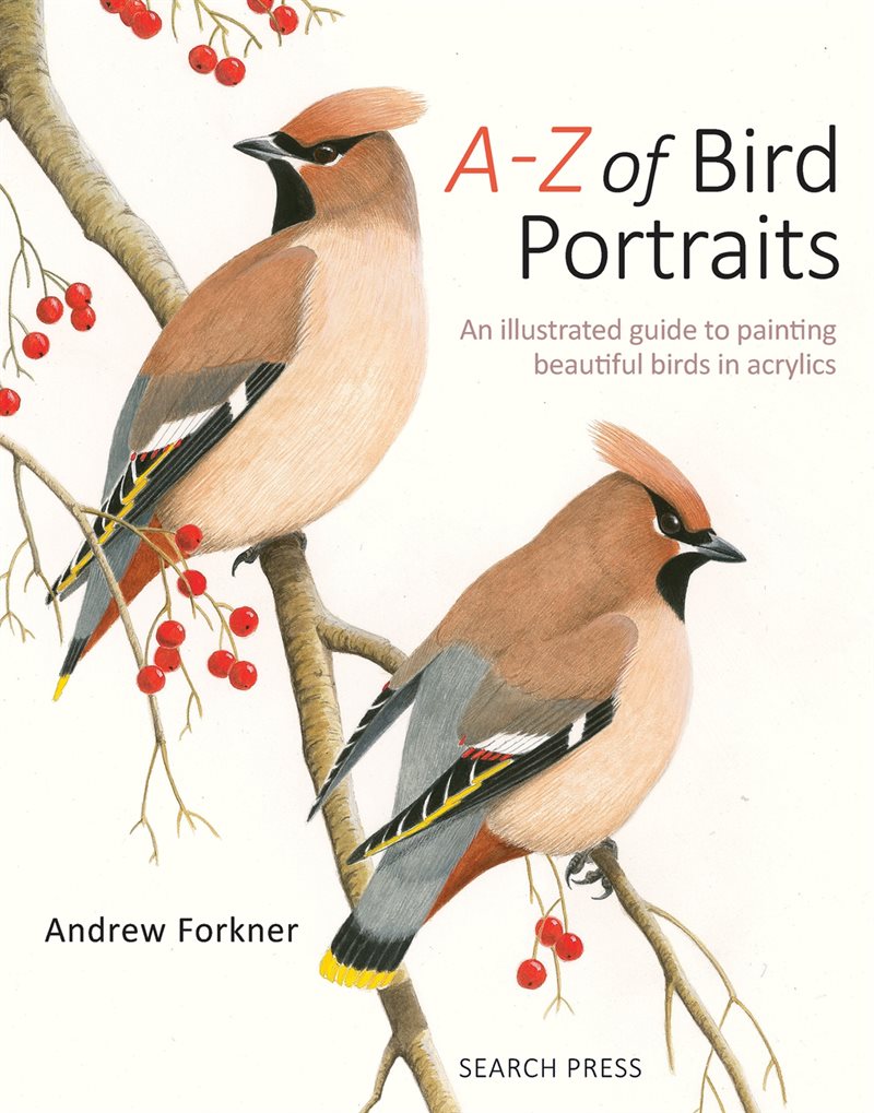 A-z of bird portraits - an illustrated guide to painting beautiful birds in