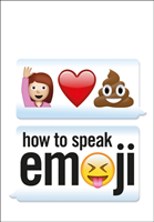 How to speak emoji