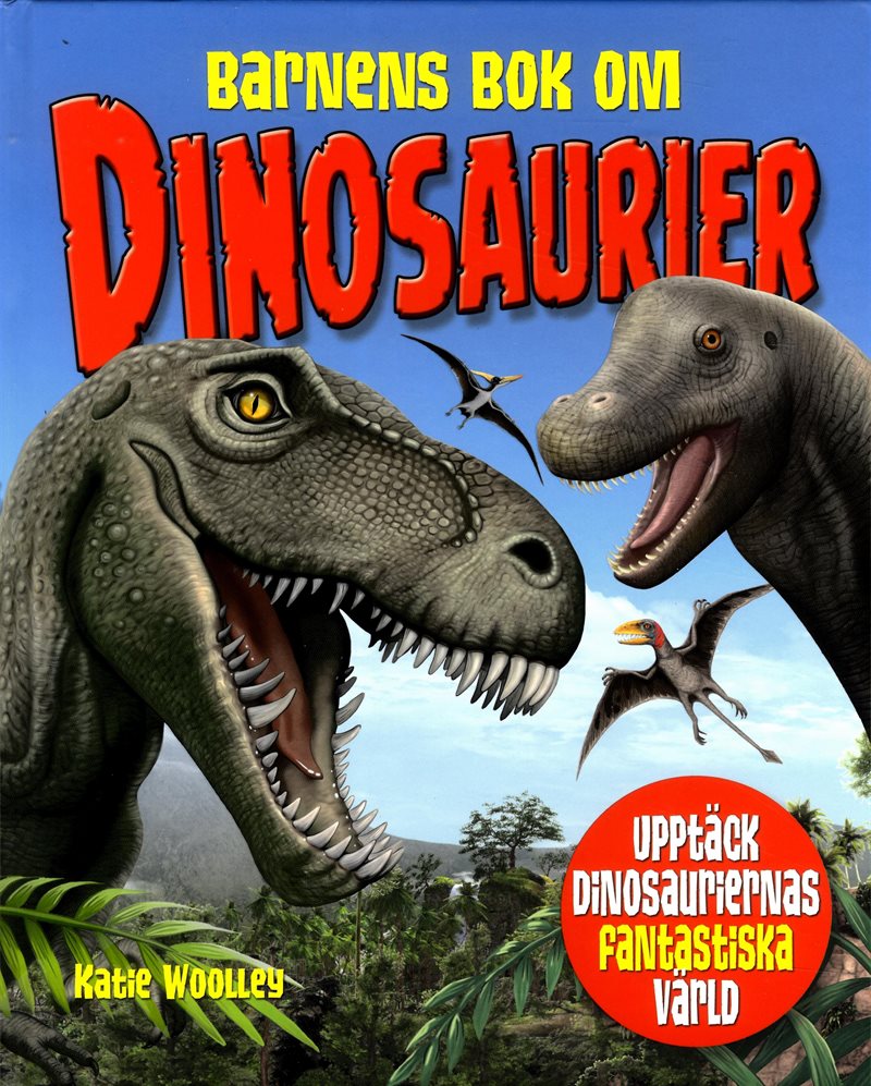 Barnens bok om dinosaurier