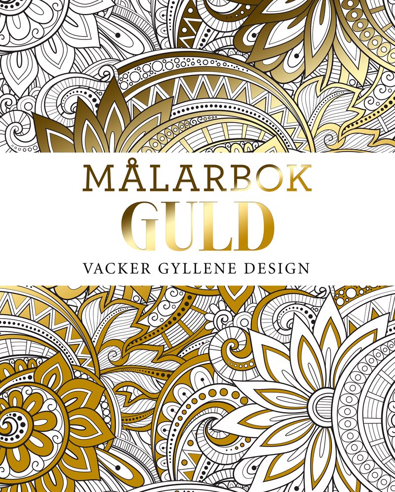 Målarbok GULD : vacker gyllene design