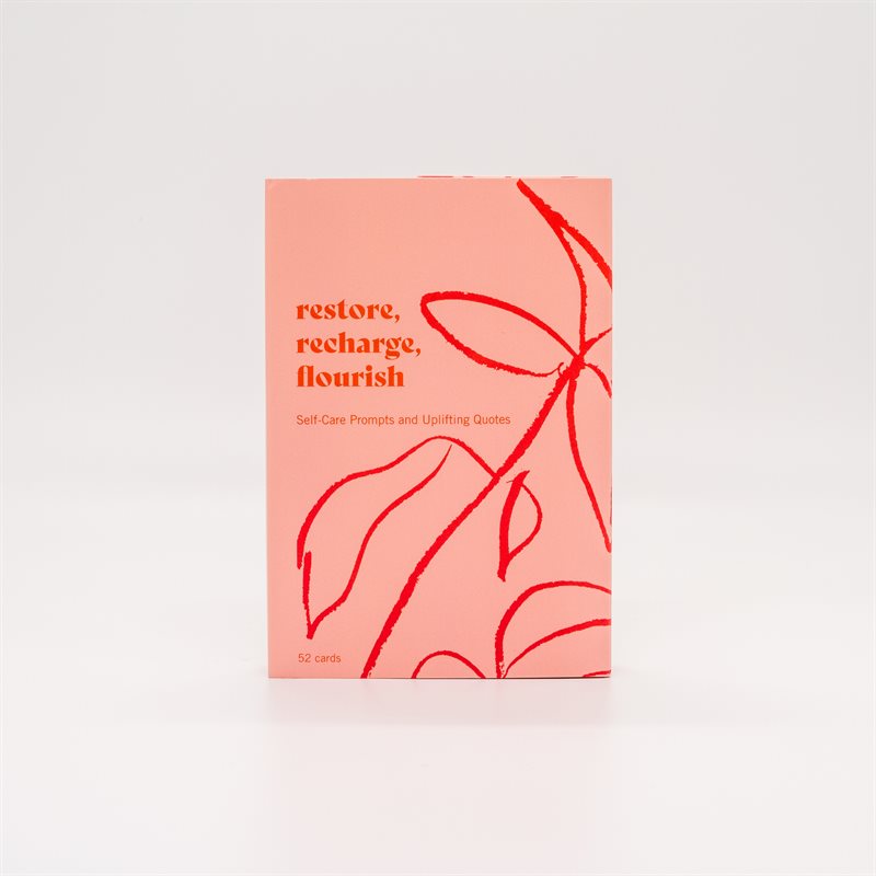 Restore, Recharge, Flourish: 52 Cards--Sel