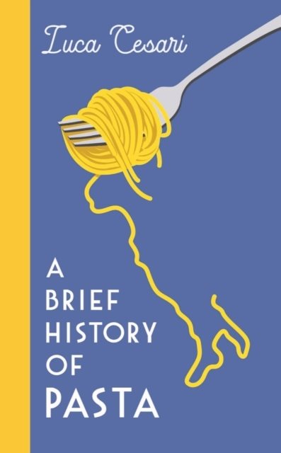 Brief History of Pasta