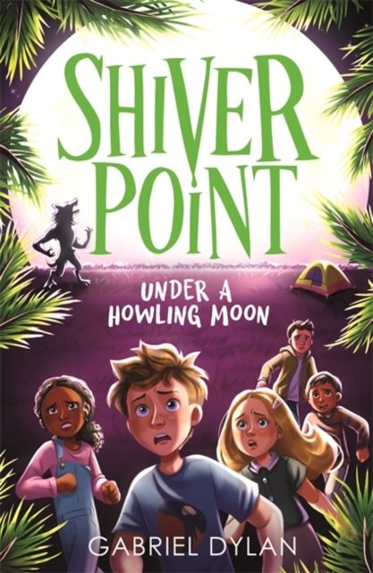 Shiver Point: Under A Howling Moon