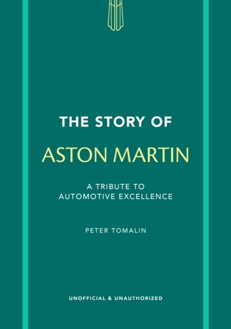 The Story of Aston Martin