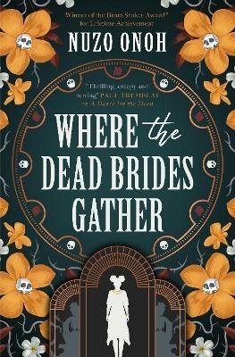 Where the Dead Brides Gather