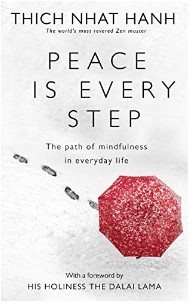 Hanh: Peace Is Every Step