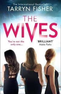 Book | The Wives | Tarryn Fisher