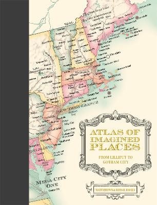 Atlas of Imagined Places