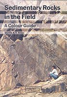 Sedimentary rocks in the field - a colour guide