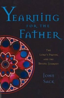 Yearning For The Father: The Lord