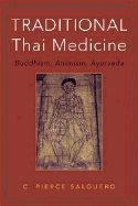 Traditional thai medicine - buddhism, animism, ayurveda