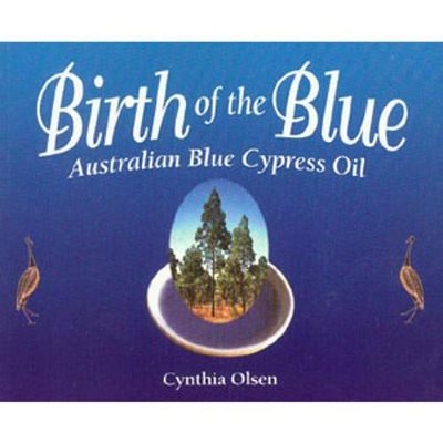 Birth Of The Blue: Australian Blue Cypress Oil