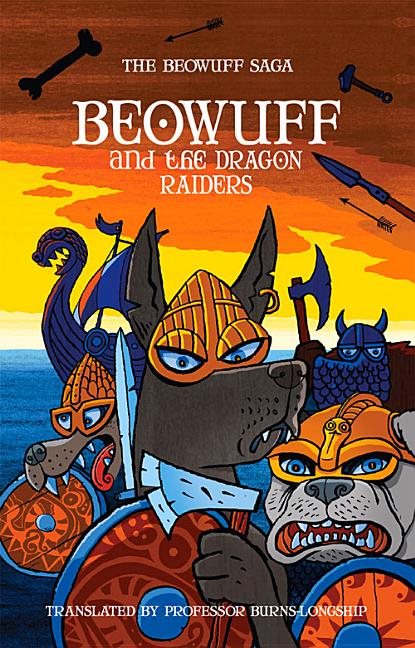 Beowuff the Dragon Raiders